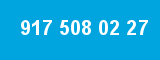 917 508 02 27